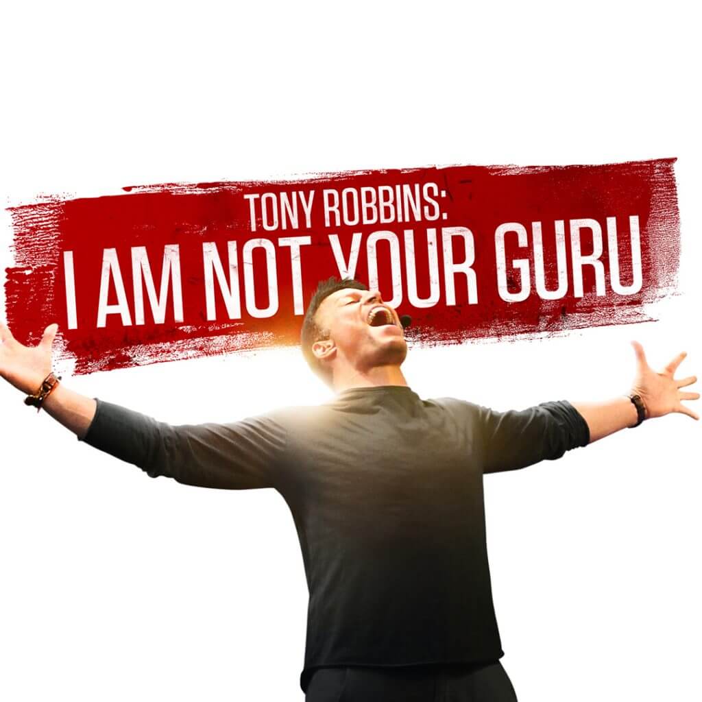 Tony Robbins: Ben Sizin Yol Göstericiniz Değilim